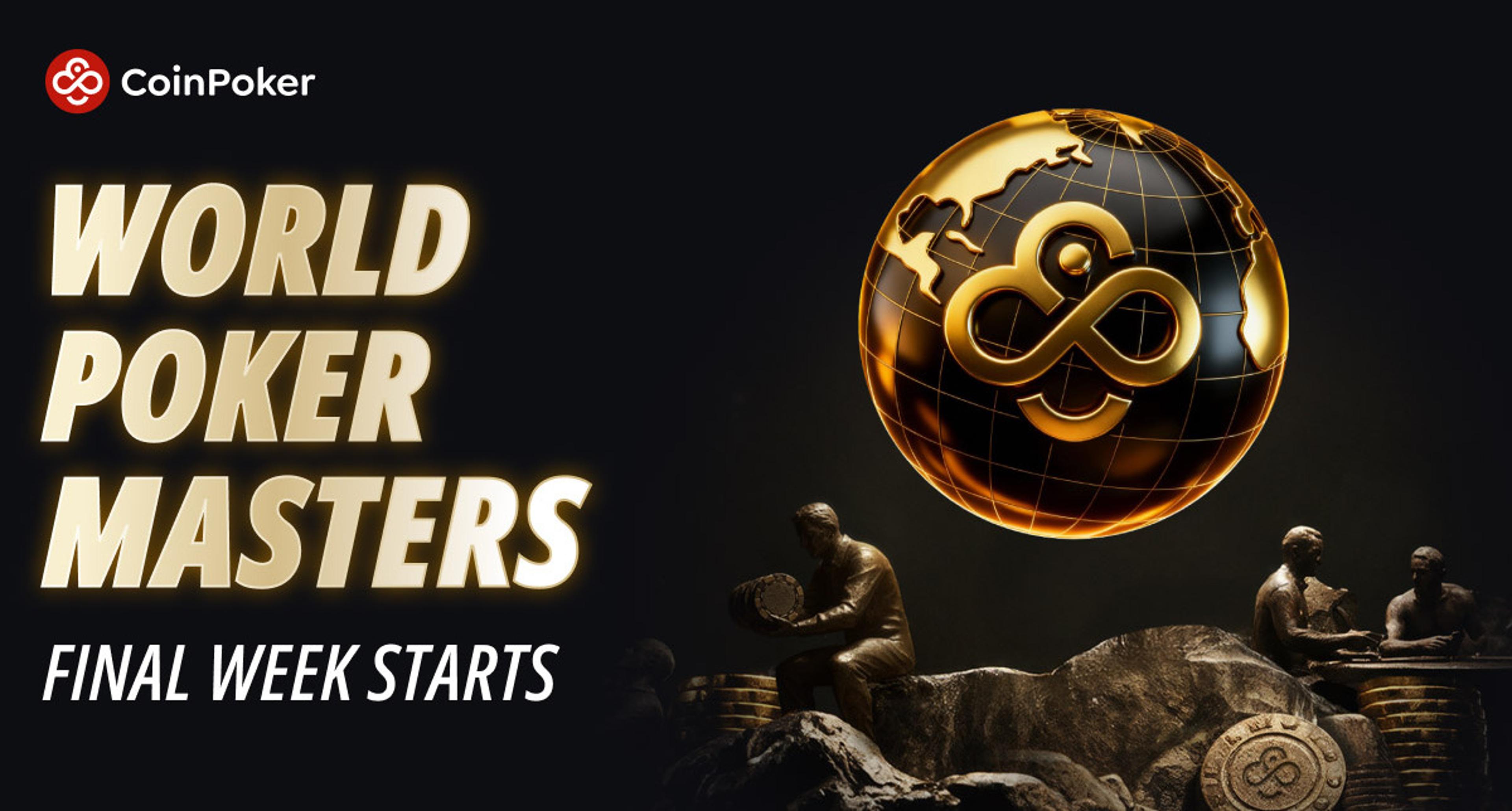 CoinPoker WPM Nears $27M Before Main Event Kick-Off
