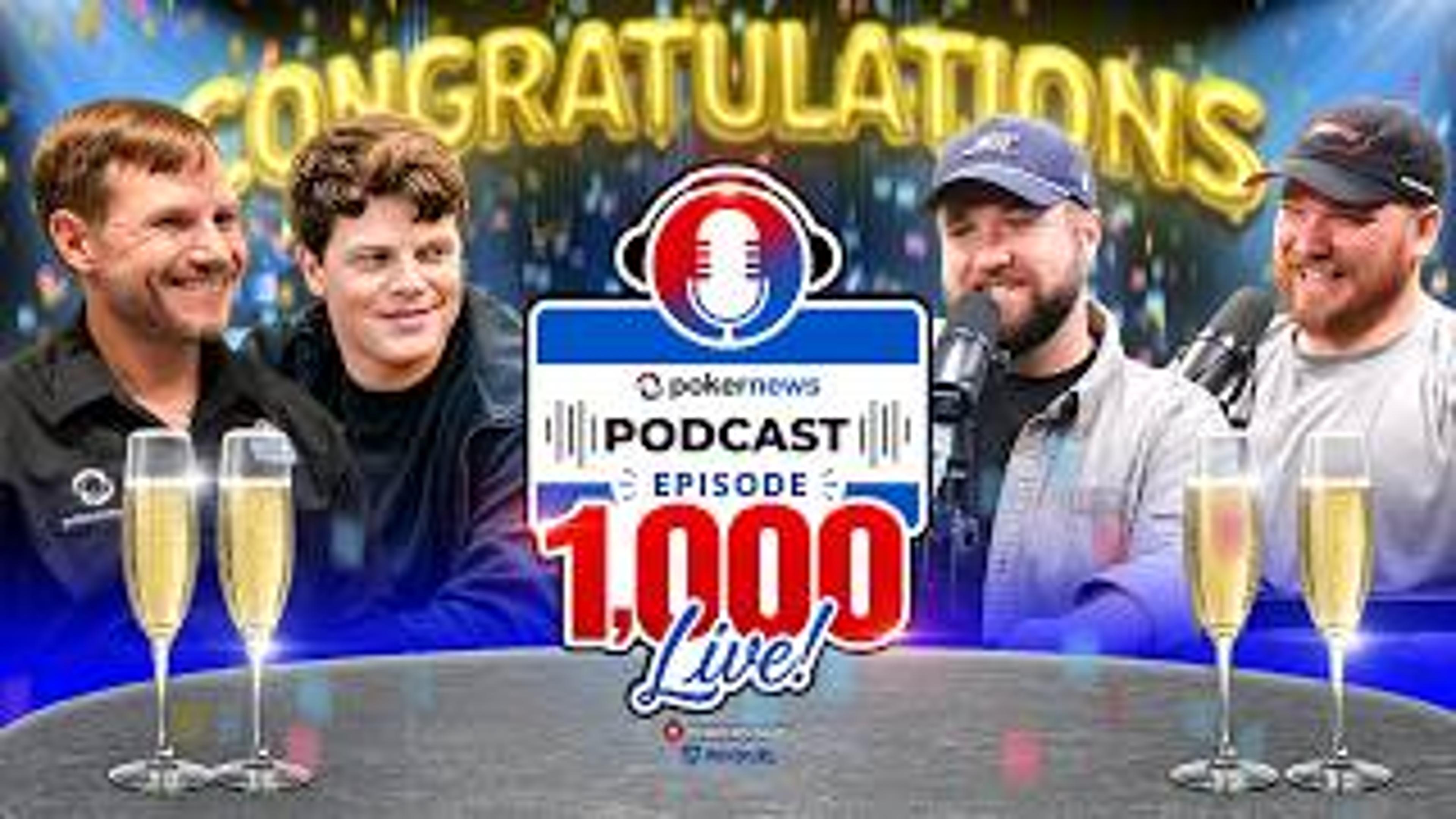 PokerNews Podcast Ep. 1,000: WSOP Finalists Preview $10M Prize