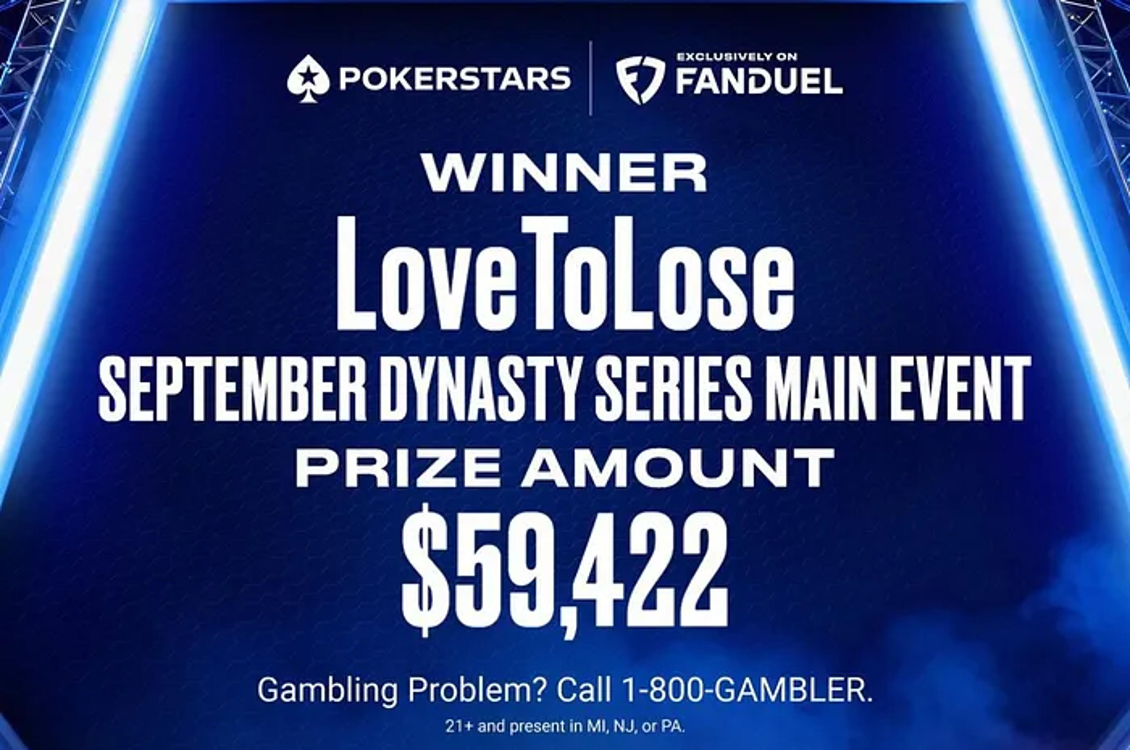 LoveToLose & Mamalega Win PokerStars FanDuel Dynasty
