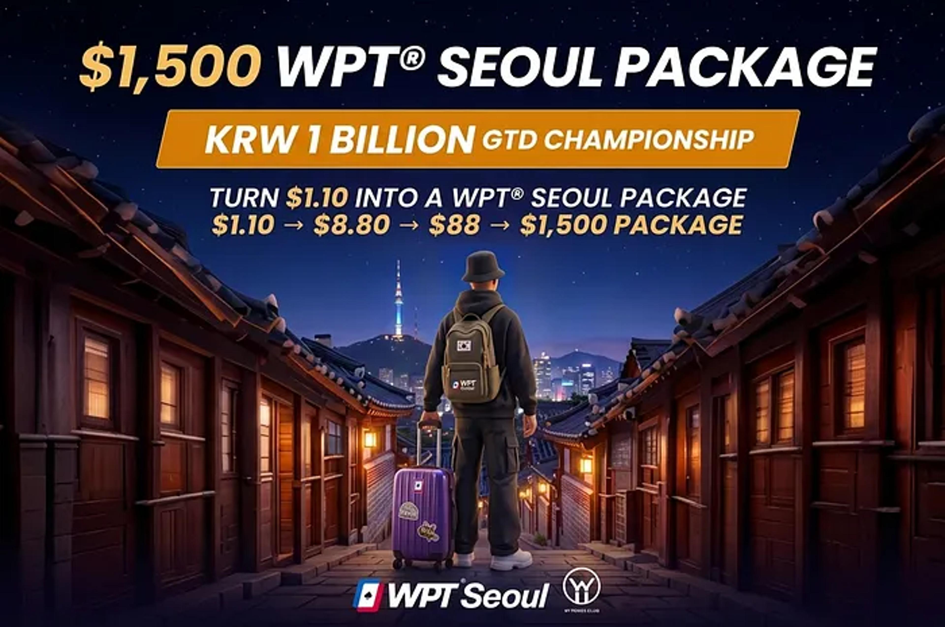 WPT Seoul Satellites Start at $1.10 for $1,500 Package